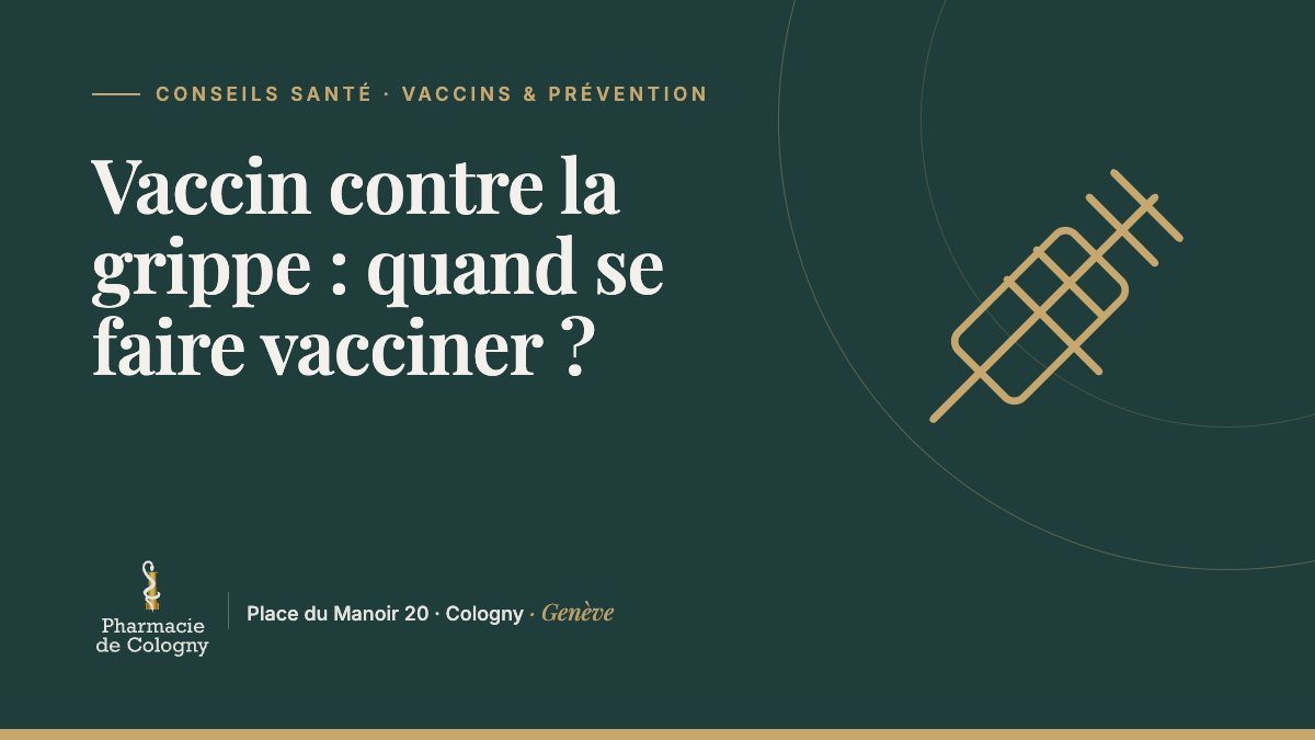 Vaccin contre la grippe : quand se faire vacciner ?